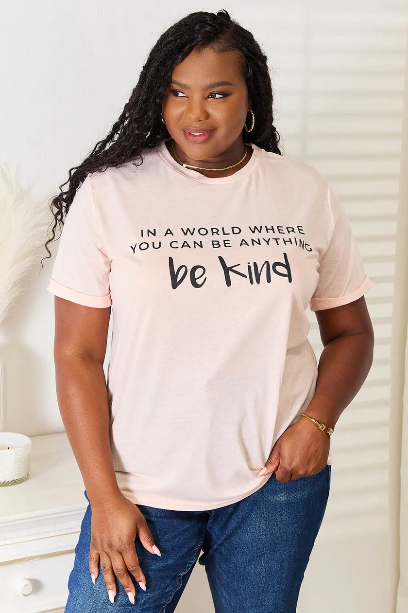 Simply Love Be Kind Graphic Cuffed Short Sleeve Shirt  Style Ratio