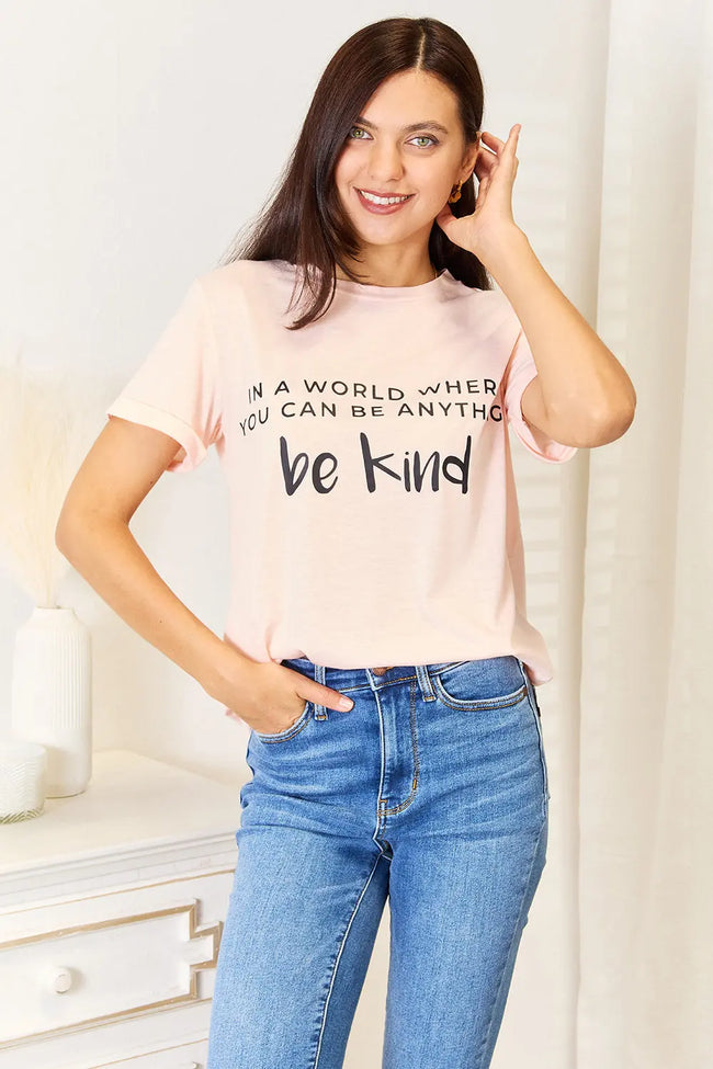 Simply Love Be Kind Graphic Cuffed Short Sleeve Shirt  Style Ratio